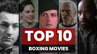 Top 10 Boxing Movies [upl. by Jara391]