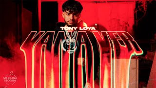 Tony Loya  VAN A VER Video Oficial [upl. by Judon]