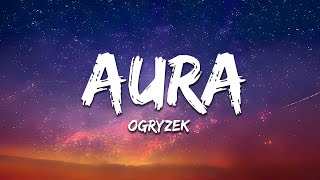 Ogryzek  AURA Ultra Slowed  Reverb [upl. by Paradies]