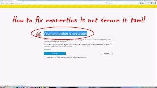 how to fix connection is not secure in tamil [upl. by Dannon468]