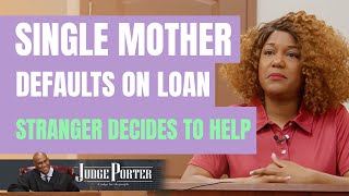 Single Mother Defaults On Loan Stranger Steps Up [upl. by Gerik188]