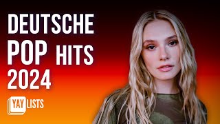 Deutsche Pop Hits 2024  BESTER PopmusikMix deutsche Popsongs 2024 [upl. by Tiffanle]