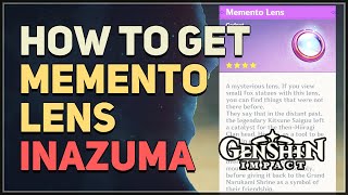 How to get Memento Lens Genshin Impact [upl. by Artekal]