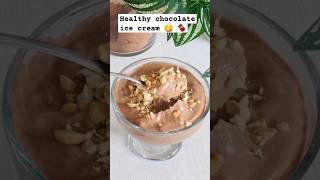 3 ingredients chocolate ice cream 😋🍫amp easy healthy plates easyrecipe healthyrecipes icecream [upl. by Liba111]