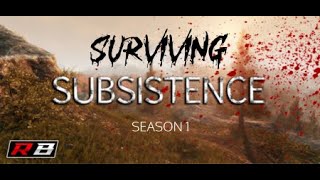 Surviving Subsistence S1E40  Fortress Fks Moving Day [upl. by Queen]