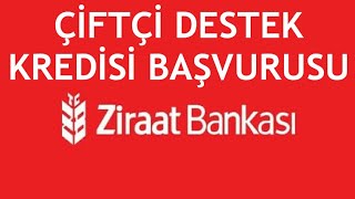 Ziraat Bankası Çiftçi Destek Kredisi Başvurusu Nasıl Yapılır [upl. by Akeemaj]