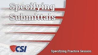 Specifying Submittals [upl. by Ajani680]