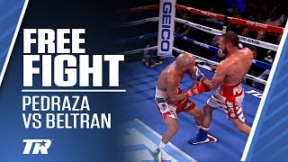 Jose Pedraza Makes Beltran Taste The Canvas  FREE FIGHT [upl. by Farl344]