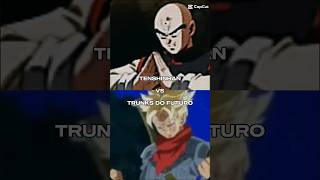 TENSHINHAN VS TRUNKS DO FUTURO 500subscribers dragonball [upl. by Melissa]