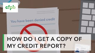 How do I get a copy of my credit report — consumerfinancegov [upl. by Jacquetta338]