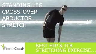 Best Abductor Stretch Standing Legcross Abductor Stretch Video Abductor Stretching Exercises [upl. by Bekaj]