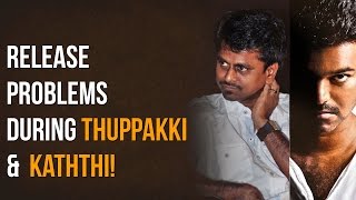 quotThanu Faced All The Problems During Vijays Thuppakki amp Kaththi Releasequot  AR Murugadoss [upl. by Derman27]