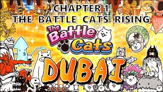 The Battle Cats  Chapter 1 Dubai  Command Your Cat Army to Global Domination [upl. by Leahcimed]