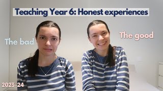 Teaching Year 6  KS2 SATS  Honest Thoughts  Good and bad of teaching  UK Teachers [upl. by Yebloc]