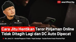 Cara Jitu Hentikan Teror DC Pinjaman Online [upl. by Doralin]