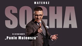 Mateusz Socha  quotPanie Mateuszuquot [upl. by Aihsetan]