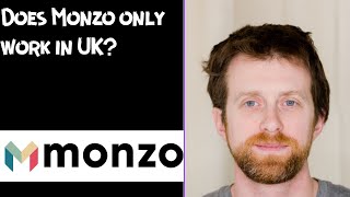 Does Monzo only work in UK [upl. by Annadroj]