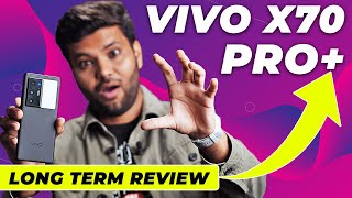 Vivo X70 Pro Plus Longterm Review Is this a valuable flagship phone [upl. by Meares]