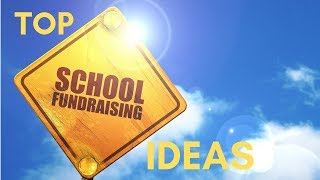 Top 5 School Fundraising Ideas [upl. by Flor]