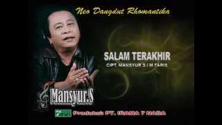 Mansyur S  Salam Terakhir Official Teaser Video [upl. by Semadar]