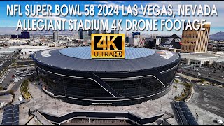 NFL Super Bowl 58 Las Vegas Nevada 2024 At Allegiant Stadium 4K Drone Footage [upl. by Barton620]