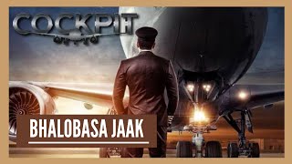 Cockpit  Bhalobasa Jaak  Arijit Singh amp Somlata [upl. by Kitchen426]