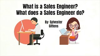 What is a Sales Engineer What are the job responsibilities [upl. by Niltag]