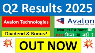 AVALON TECHNOLOGIES Q2 results 2025  AVALON results today  AVALON TECHNOLOGIES Share News  AVALON [upl. by Nnylram]