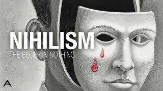 Nihilism The Belief in Nothing [upl. by Yregerg118]