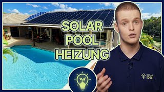 Poolheizungen mit Solarenergie und was man darüber wissen sollte solaridee [upl. by Dronel]