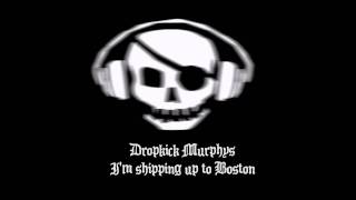 Dropkick Murphys  Im shipping up to Boston INSTRUMENTAL [upl. by Crudden]