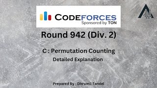 Codeforces Round 942 C  Permutation Counting [upl. by Yusuk]