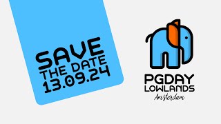 PGDay Lowlands 2024 LIVESTREAM [upl. by Grevera745]