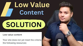 AdSense Low Value Content Solution 🔥 AdSense Low Value Content Fix adsense blogging [upl. by Aikas780]