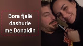 Bora Zemani e falënderon Donaldin me fjalë dashurie [upl. by Airednaxela348]