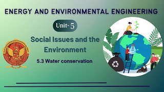 53 Water conservation  ES301 [upl. by Eillen]