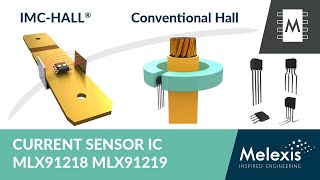 Current sensor ICs with OCD MLX91218 amp MLX91219 [upl. by Jemie]