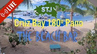 The Beach Bar Panorama 180º Cruz Bay Beach Cam [upl. by Drogin818]