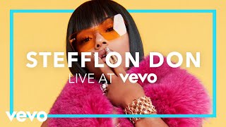 Stefflon Don  Stefflon Don Live At Vevo [upl. by Mitzi]