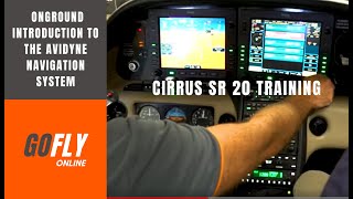 GoFly Online An onground introduction to the Cirrus SR 20 Avidyne navigating system [upl. by Htabazile]