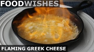 Flaming Greek Cheese Food Wishes  Saganaki [upl. by Angelle]