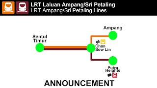 Train Announcement LRT AmpangSri Petaling Lines 2023 Version [upl. by Tammi]