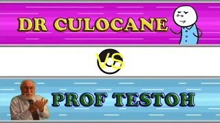 Prof Testoh VS Dr Culocane [upl. by Maryn]