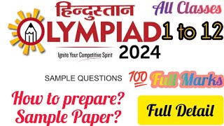 Hindustan Olympiad 2024  Full Details  How to prepare Sample Paper full marks 💯 Class 1 to 12 mcq [upl. by Schiff]