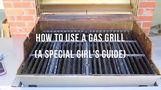 How to Use a Gas Grill Part of our quotHow to Grill Like a Girlquot Series  cooksmarts [upl. by Fergus833]