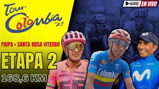 🔴EN VIVO 🚵‍♂️ ETAPA 2🏆TOUR COLOMBIA 2024 🚵‍♂️ 1686 KM [upl. by Ecaj]