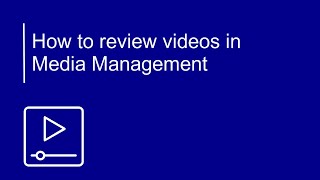 How to review videos  OpenText Media Management [upl. by Irrot]