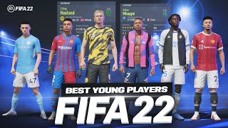 FIFA 22 BEST YOUNG PLAYERS IN CAREER MODE [upl. by Sivrad669]