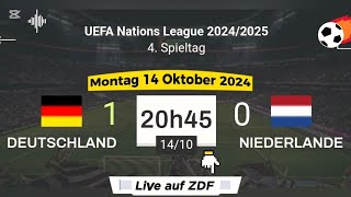 Nations League  Deutschland 1  0 Niederlande live auf ZDF  14102024 um 2045 Uhr [upl. by Ashil510]