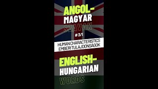 Angol–magyar szavak 03 Emberi tulajdonságok 31 [upl. by Akerahs]